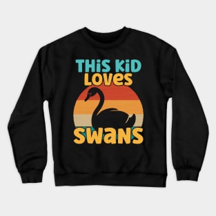 Kids This Kid Loves Swans - Swan lover product Crewneck Sweatshirt